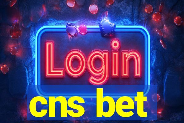 cns bet